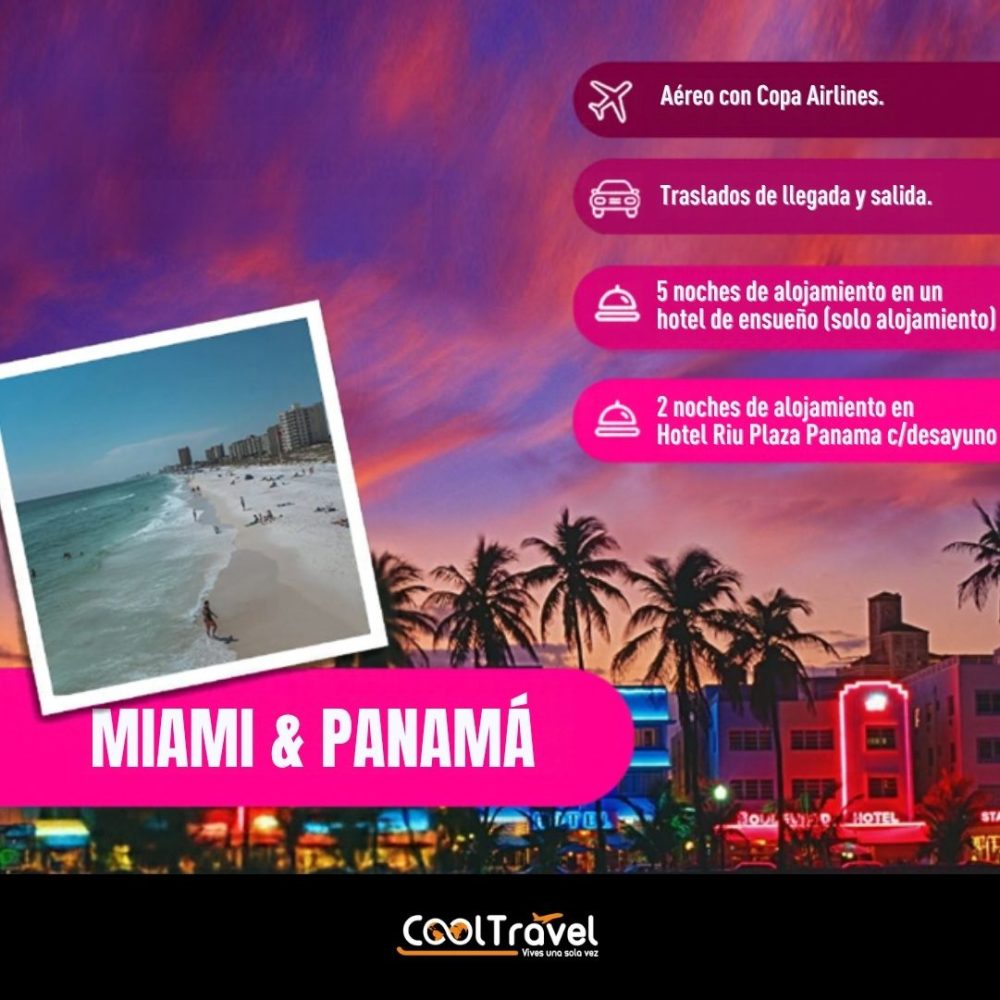 MIAMI + PANAMA